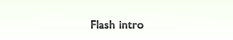 Intro flash